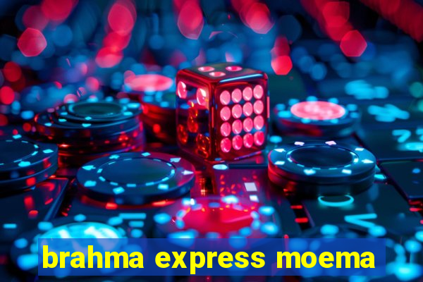 brahma express moema